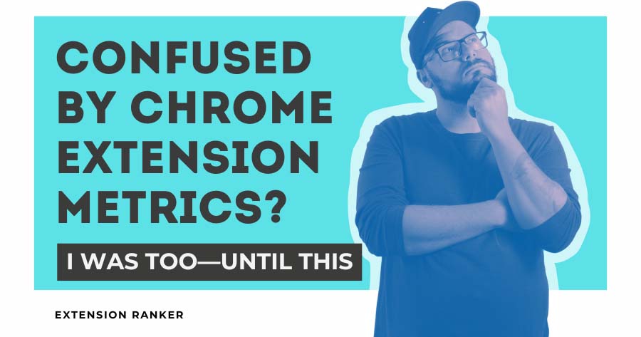 Confused by Chrome Extension Metrics
